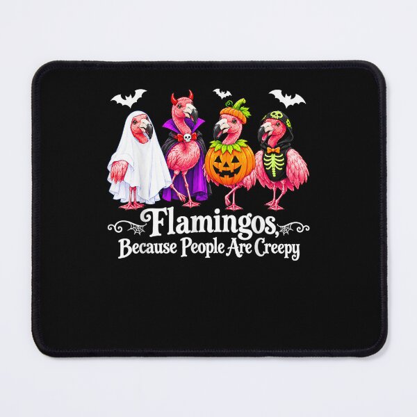 Item preview, Flamingos Because People are Creepy Animal Halloween designed and sold by JaredDeShop.
