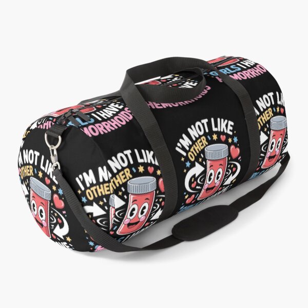 Item preview, I’m Not Like Other Girls — I Have Hemorrhoids   designed and sold by jkrphoto.
