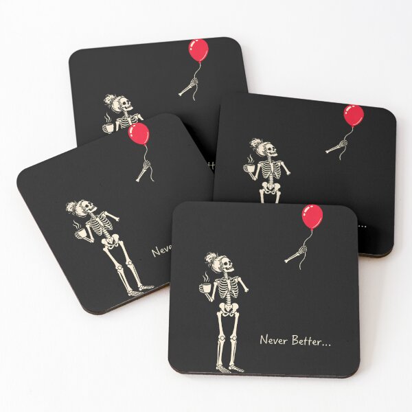 Item preview, Never Better Skeleton Lost Balloon Drinking Coffee Halloween designed and sold by Tomtomatos.