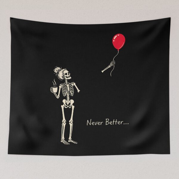 Item preview, Never Better Skeleton Lost Balloon Drinking Coffee Halloween designed and sold by Tomtomatos.