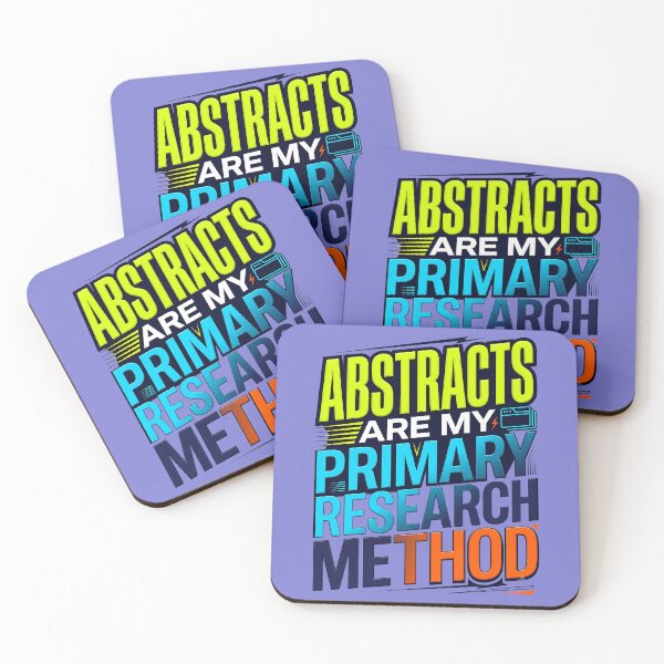 Item preview, Abstracts Are My Primary Research Method Typography designed and sold by Fun2Fentastic.