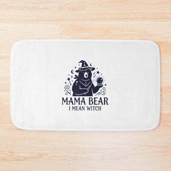 Item preview, Mama Bear I Mean Witch, Funny Halloween Witch designed and sold by CloudyPress.