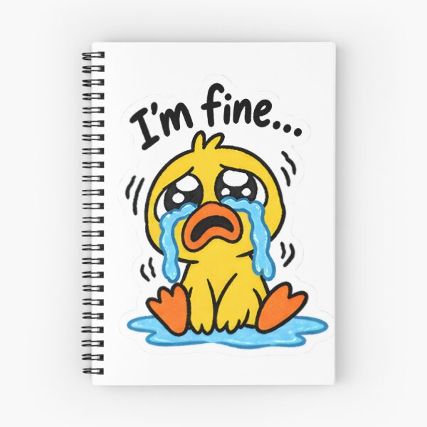 Item preview, ​I'm Fine Crying Duck - Funny Sad Animal Meme designed and sold by Duck lovers.