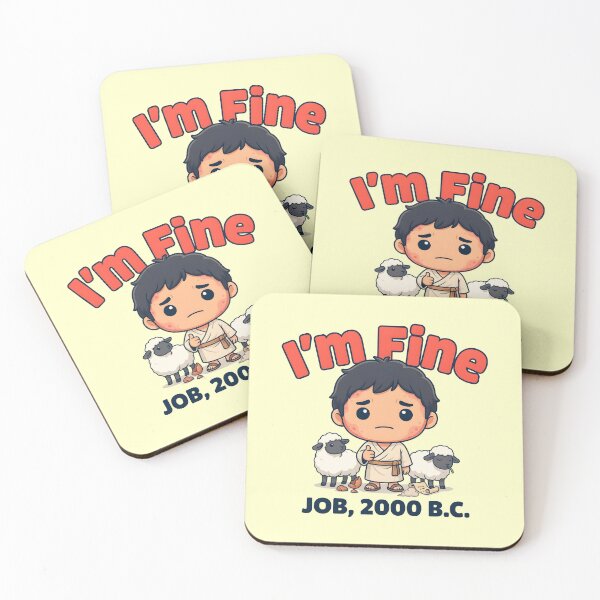 Item preview, I'm Fine Job 2000 BC Funny Christian Meme designed and sold by Redgiant87x.