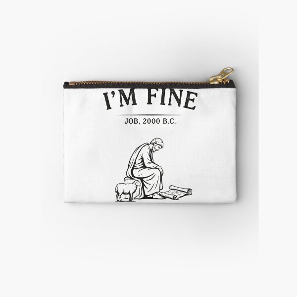 Item preview, I'm Fine Job 2000 BC Christian Faith Humor designed and sold by Redgiant87x.