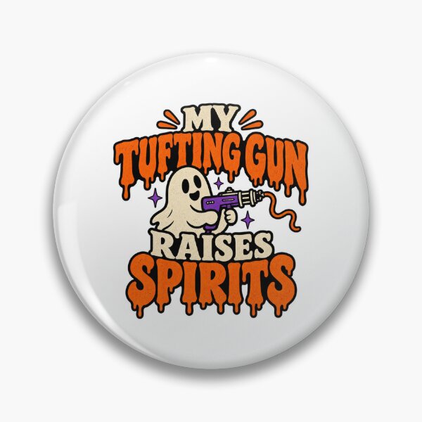 Item preview, My Tufting Gun Raises Spirits Funny Tufter Gift designed and sold by UrbanCanvvas.
