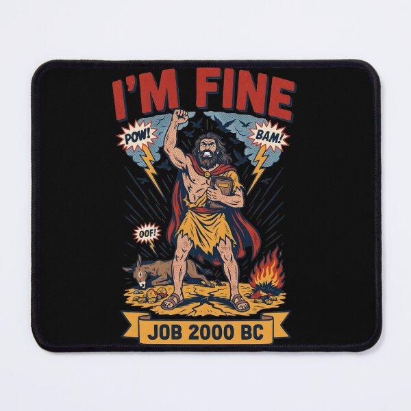 Item preview, I'm Fine Job 2000 BC Funny Bible Reference designed and sold by Redgiant87x.