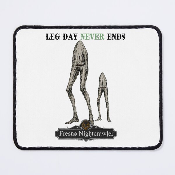 Item preview, Fresno Nightcrawler It's a leg day designed and sold by Hexcellent Designs.