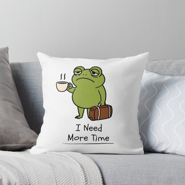 Item preview, I Need More Time Tired Frog Design designed and sold by FlareCraftStudio.