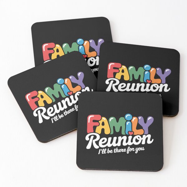 Item preview, amily Reunion Ill Be There For You Colorful designed and sold by TRTrendyHouse.
