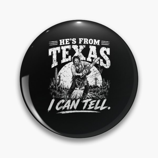 Item preview, Hes from Texas I Can Tell Chainsaw Horror Halloween designed and sold by Juansustait.