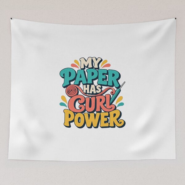 Item preview, My Paper Has Curl Power Quilling Pun designed and sold by UrbanCanvvas.