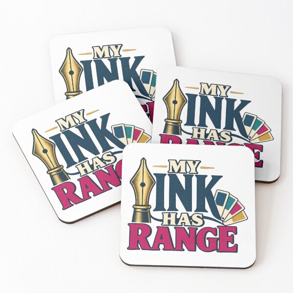 Item preview, My Ink Has Range Fountain Pen Humor designed and sold by UrbanCanvvas.