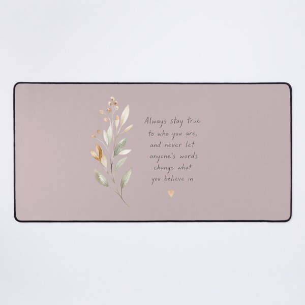 Item preview, Always Stay True to Who You Are – Authenticity & Self-Belief Quote designed and sold by ManggaeJM.