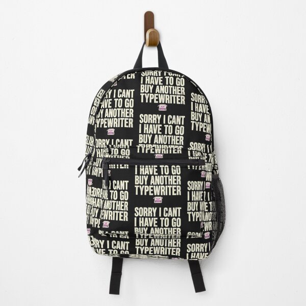 Item preview, Sorry I Can't I Have To Go Buy Another Typewriter Funny Typewriter Collector Design designed and sold by VYBE DARK Studio.