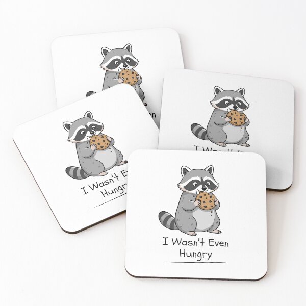 Item preview, I Wasn't Even Hungry Raccoon Design designed and sold by FlareCraftStudio.