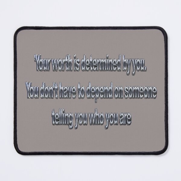 Item preview, Your Worth Is Determined by You – Self-Worth & Independence Quote designed and sold by ManggaeJM.