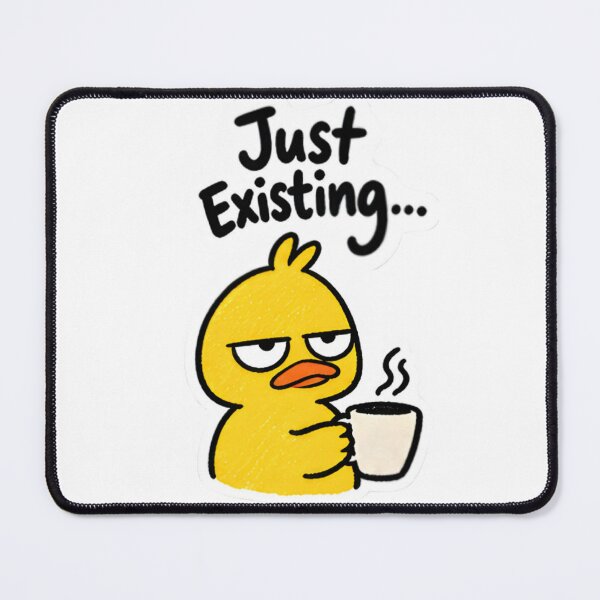 Item preview, Just Existing Duck - Funny Tired Morning Animal designed and sold by Duck lovers.