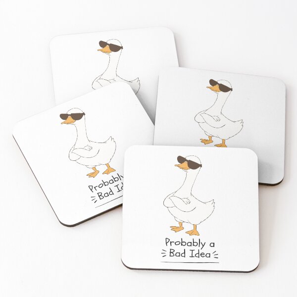 Item preview, Probably a Bad Idea Cool Duck Design designed and sold by FlareCraftStudio.