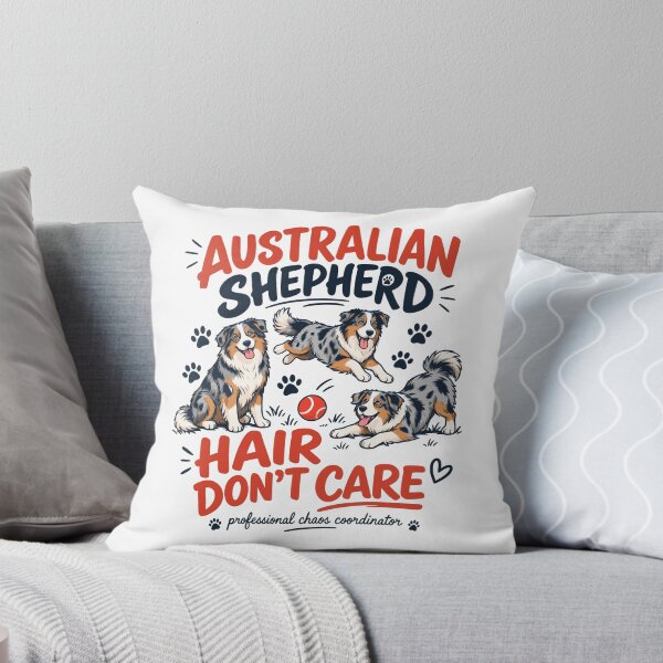 Item preview, Australian Shepherd Hair Don't Care Funny Aussie Lover designed and sold by andre-hollow.