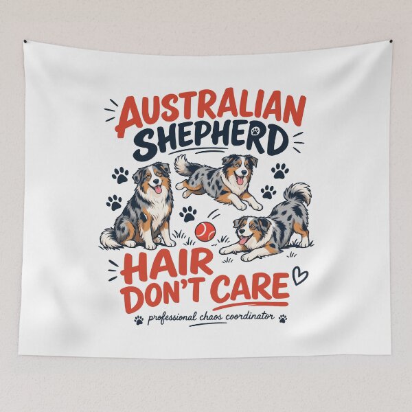 Item preview, Australian Shepherd Hair Don't Care Funny Aussie Lover designed and sold by andre-hollow.