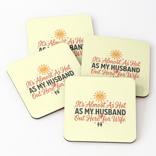 Item preview, It's Almost As Hot As My Husband Out Here for Wife Couple designed and sold by Redgiant87x.