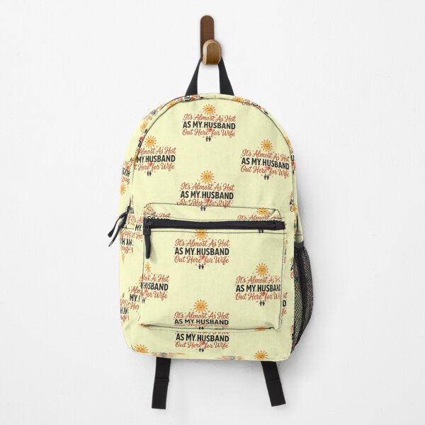 Item preview, It's Almost As Hot As My Husband Out Here for Wife Couple designed and sold by Redgiant87x.