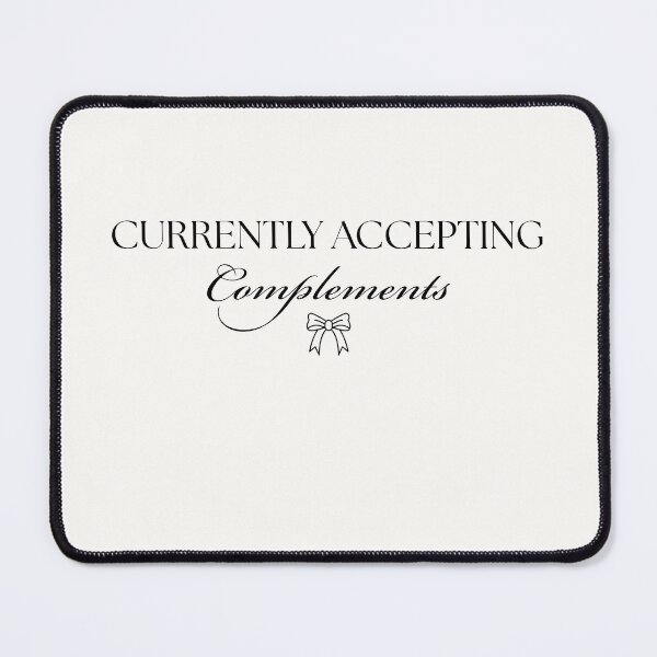Item preview, Currently Accepting Complements | Black Calligraphy Script & Ribbon Bow Typography designed and sold by Sparkle First Co..