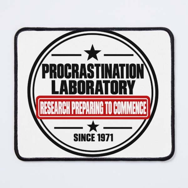 Item preview, Procrastination Laboratory — Research Preparing to Commence Since 1971 designed and sold by BB Design Garage.