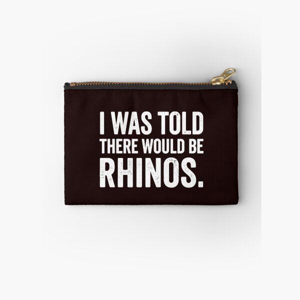Item preview, I Was Told There Would Be Rhinos Funny Animal Lover Wildlife Humor designed and sold by PopStars1993.