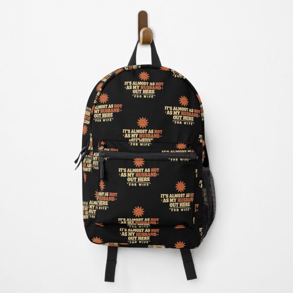 Item preview, It's Almost As Hot As My Husband Out Here for Wife Vacation designed and sold by Redgiant87x.