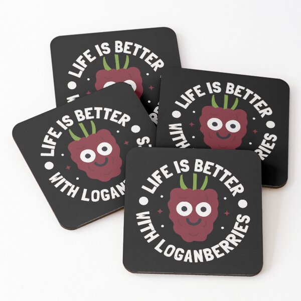 Item preview, Life Is Better With Loganberries - Fruit Loganberry designed and sold by TomThornton.