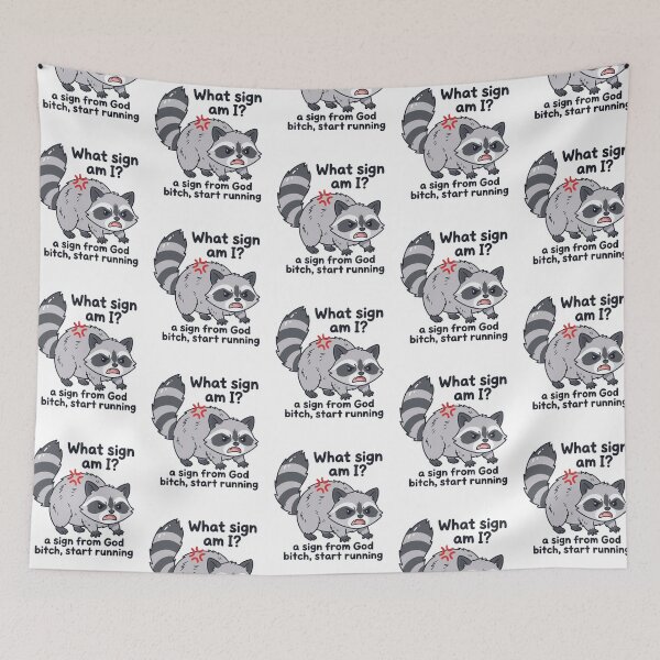 Item preview, What Sign Am I Funny Angry Raccoon Astrology Parody Horoscope Dark Humor Meme designed and sold by raedattia.