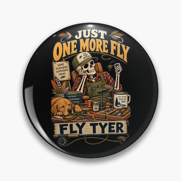 Item preview, Just One More Fly - Funny Fly Tyer Gift designed and sold by Ridaelb.