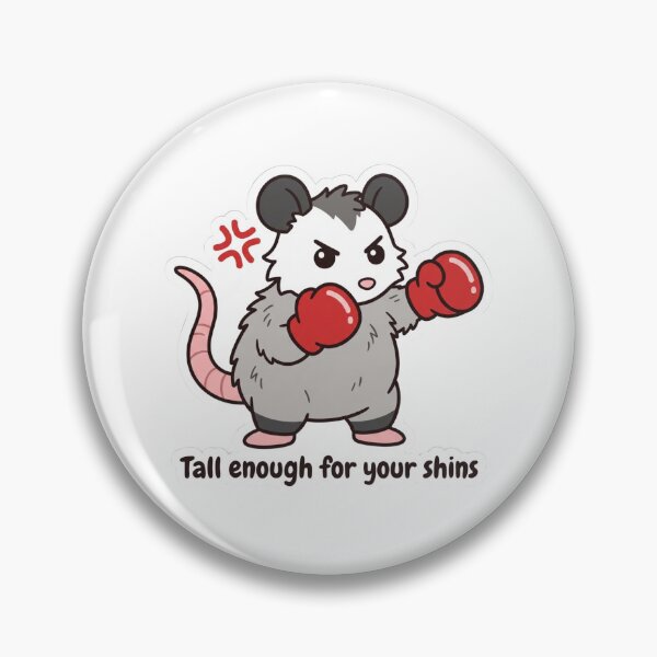 Item preview, Tall Enough For Your Shins Boxing Possum Short People Funny Angry Opossum Meme designed and sold by raedattia.