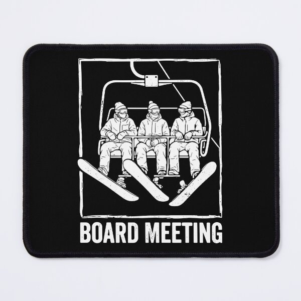 Item preview, Board Meeting Snowboarding Snowboarder Skiing Skier Winter Sport designed and sold by SofiBlair.