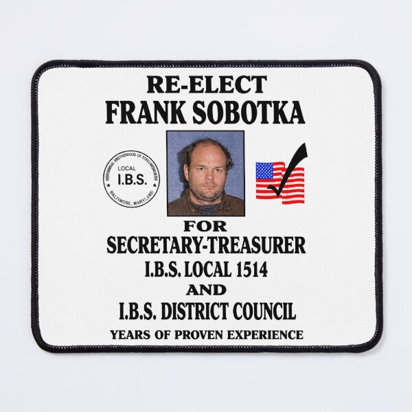 Item preview, Support Frank Sobotka for Re-Election - Political Campaign Design designed and sold by Dahlak-Clothing.