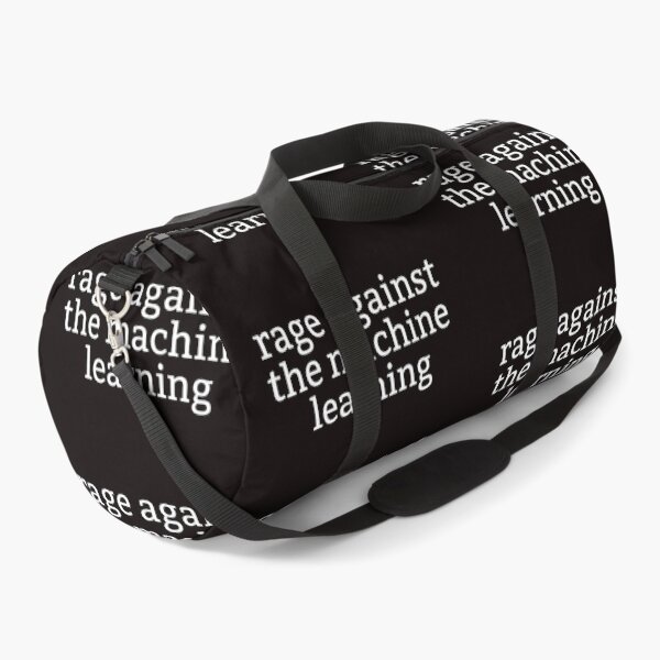 Item preview, Rage Against the Machine Learning designed and sold by Leo Bennett.