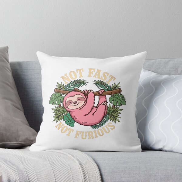 Item preview, Not Fast Not Furious - Funny Cute Pink Sloth Design designed and sold by HabibiNest.
