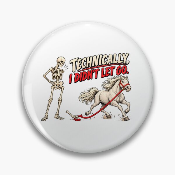 Item preview, Technically I Didn’t Let Go Skeleton Horse Halloween Funny Equestrian Horse Riding Spooky designed and sold by Rtcraftani.