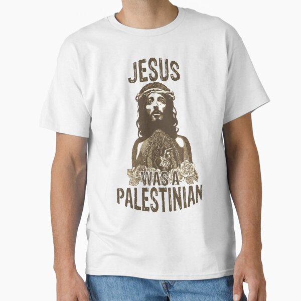 Item preview, Jesus was a Palestinian designed and sold by Diezijnleuk.
