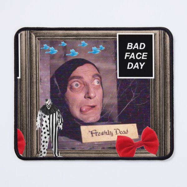 Item preview, Bad Face Day designed and sold by DestroyMeDaddyy.