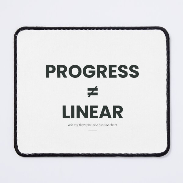 Item preview, Progress isn't linear designed and sold by Certainty Not Included.