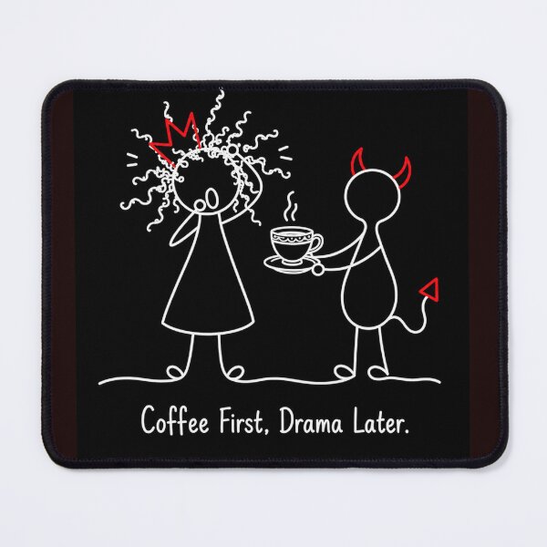 Item preview, Coffee First, Drama Later | Funny Coffee Lover Line Art designed and sold by byMosia.