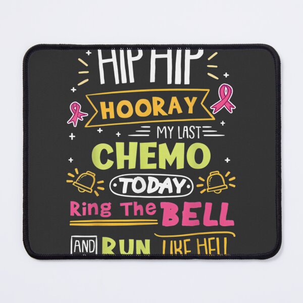 Item preview, Last Chemo Today Ring The Bell Cancer Warrior Celebration Design designed and sold by khairulhafizi.
