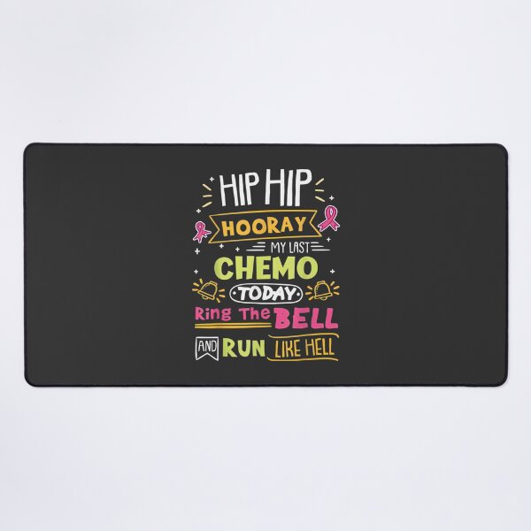 Item preview, Last Chemo Today Ring The Bell Cancer Warrior Celebration Design designed and sold by khairulhafizi.