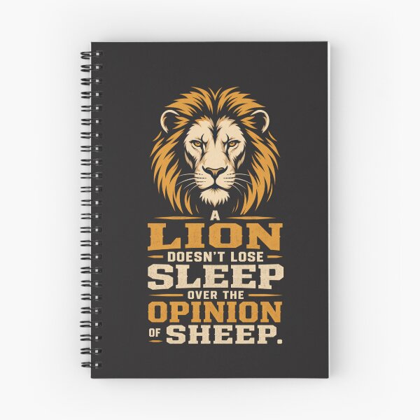 Item preview, A Lion Doesn't Lose Sleep Over The Opinion Of Sheep Motivational Quote Design designed and sold by Bennie Singh.