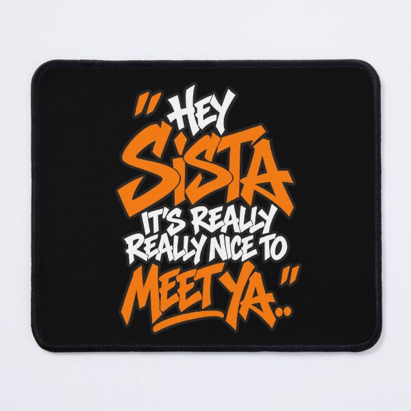 Item preview, hey sista its really really nice to meet ya designed and sold by dianadouri.