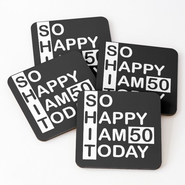 Artikelvorschau, Shit so happy I am 50 Years old funny Birthday Quotes entworfen und verkauft von Trenddesigns24.