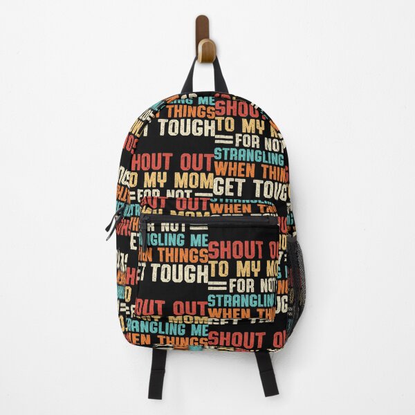 Item preview, Shout Out To My Mom For Not Strangling Me designed and sold by thefirstbroo.